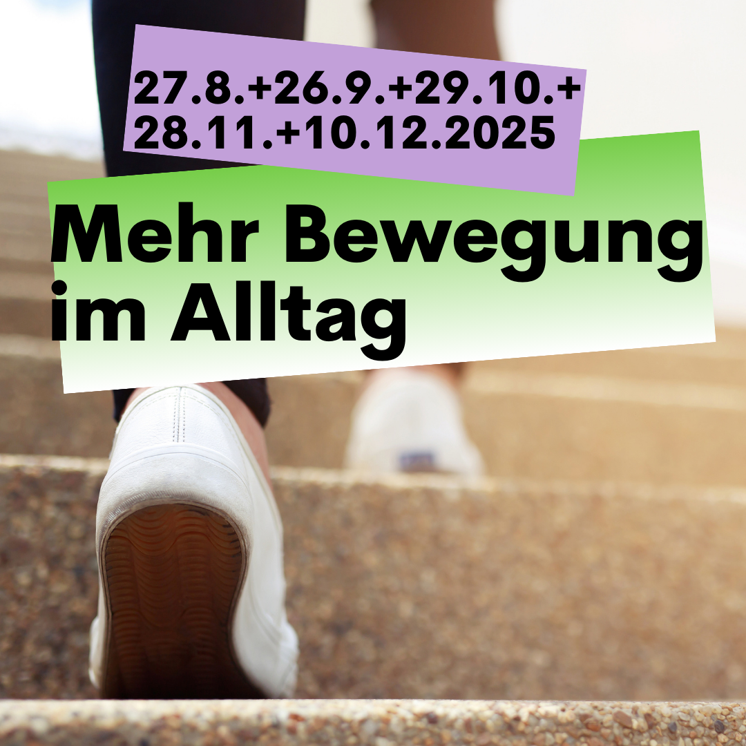 Mehr Bewegung im Alltag
Füße die eine Treppe hochsteigen